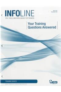 Your Training Questions Answered