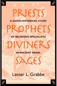 Priests, Prophets, Diviners, Sages