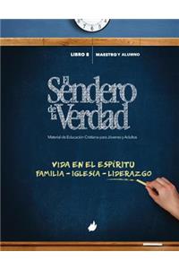 Sendero de la Verdad, Libro 8