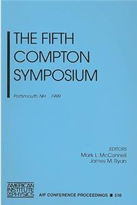 Fifth Compton Symposium