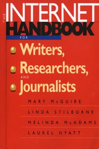 The Internet Handbook for Writers, Researchers and Journalists