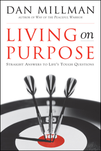 Living on Purpose