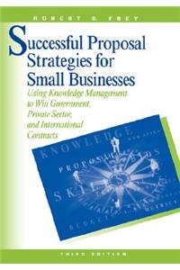 Successful Proposal Strategies for Small Businesses