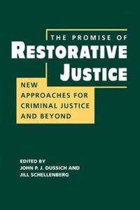 Promise of Restorative Justice