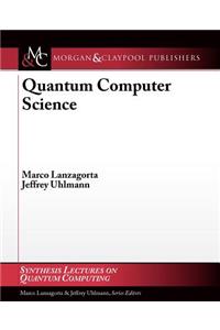 Quantum Computer Science