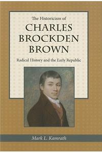 Historicism of Charles Brockden Brown