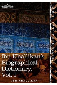 Ibn Khallikan's Biographical Dictionary, Volume I