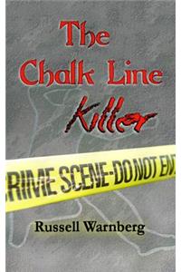 The Chalk Line Killer