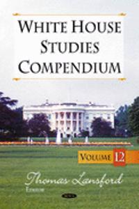 White House Studies Compendium