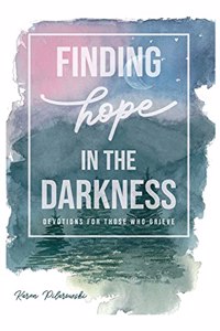 Finding Hope in the Darkness