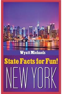 State Facts for Fun! New York