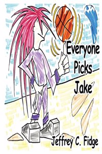 Everyone Picks Jake