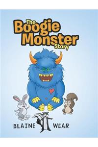 The Boogie Monster Story