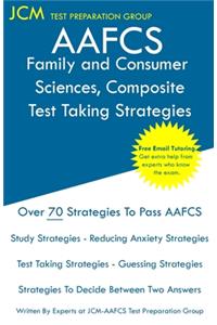 AAFCS Family and Consumer Sciences, Composite - Test Taking Strategies