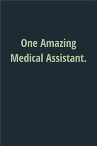 One Amazing Medical Assistant