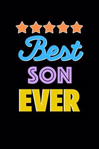 Best son Evers Notebook - son Funny Gift