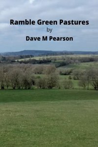 Ramble Green Pastures