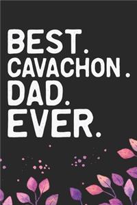 Best Cavachon Dad Ever