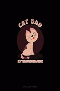 Cat Dad Extraordinaire