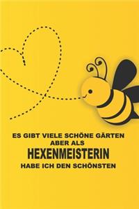 Unterschätze niemals einen Hexenmeisterin mit einem Garten, wir kennen Orte an denen dich keiner findet - Terminplaner 2020