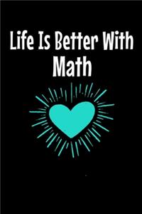 Life Is Better With Math