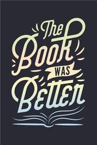 The Book Was Better