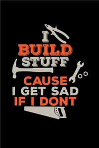 I build stuff