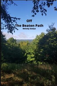 Off The Beaten Path