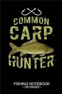 Common Carp Hunter Fishing Notebook 120 Pages