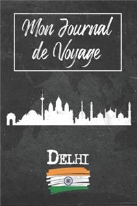 Mon Journal de Voyage Delhi