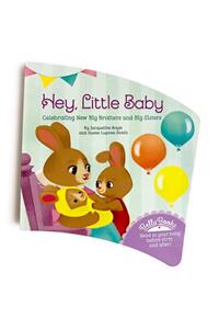 Hey, Little Baby