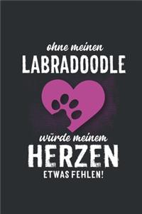 Ohne meinen Labradoodle
