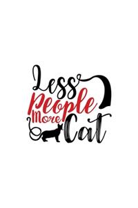 Less People More Cats