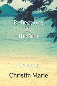 Reflections by the Sea