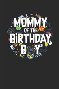 Mommy Of The Birthday Boy