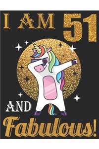 I Am 51 And Fabulous!