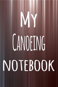 My Canoeing Notebook