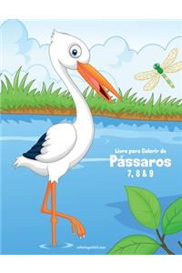 Livro para Colorir de Pássaros 7, 8 & 9