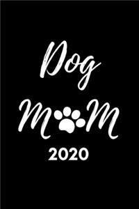 Dog Mom 2020