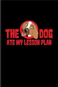 The Dog Ate My Lesson Plan