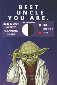 2020 & 2021 Two-Year Weekly Planner For The Best Uncle - Funny Yoda Quote Appointment Book Gift - Two Year Agenda Notebook