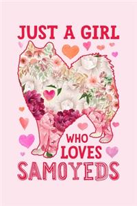 Just a Girl Who Loves Samoyeds