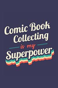 Comic Book Collecting Is My Superpower