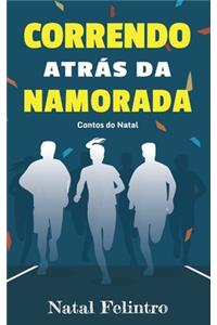 Correndo Atrás Da Namorada