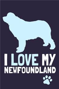 I Love My Newfoundland: Blank Lined Notebook Journal: Gifts For Dog Lovers Him Her 6x9 - 110 Blank Pages - Plain White Paper - Soft Cover Book