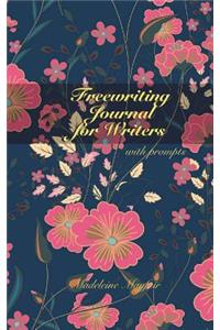 Freewriting Journal for Writers