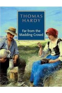 Far from the Madding Crowd (Annotated)