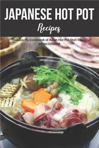Japanese Hot Pot Recipes