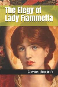 The Elegy of Lady Fiammetta