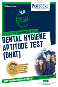 Dental Hygiene Aptitude Test (Dhat), Volume 32